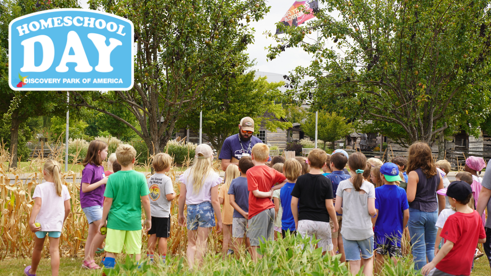 Homeschool Day on July 8, 2025 Discovery Park of America Museum and